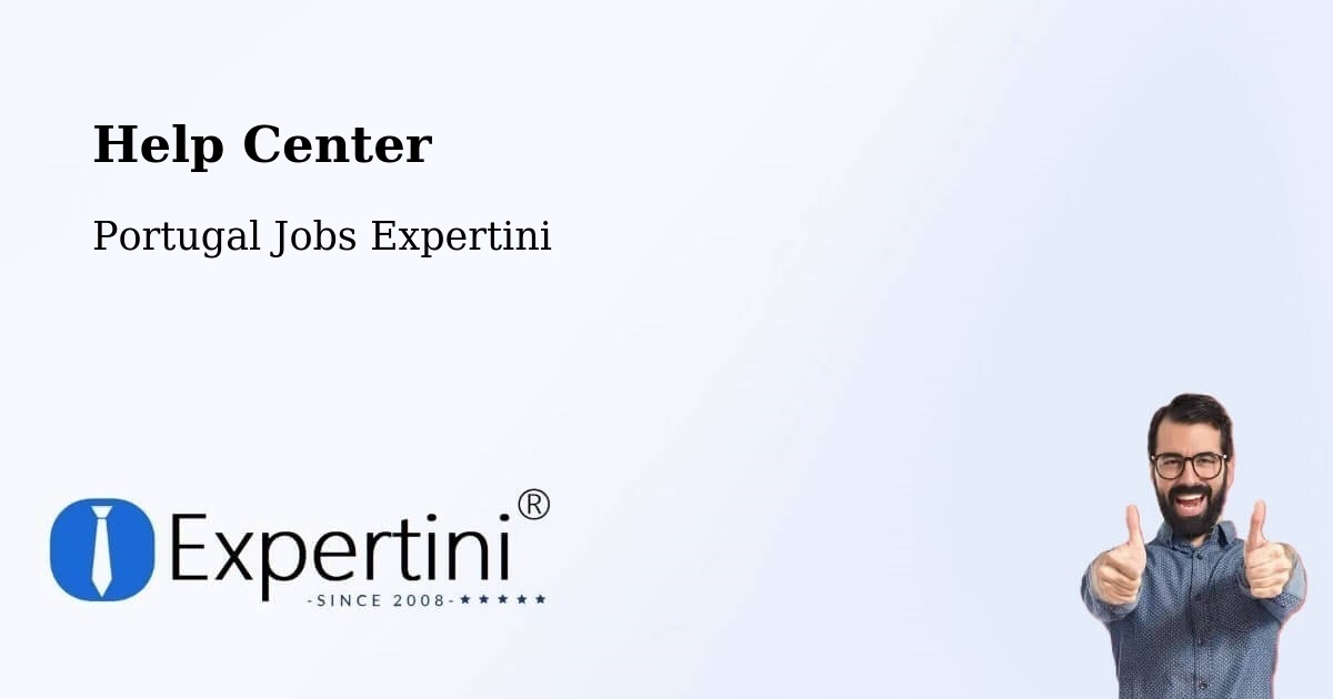 Help Center – Guarda - Portugal Jobs Expertini