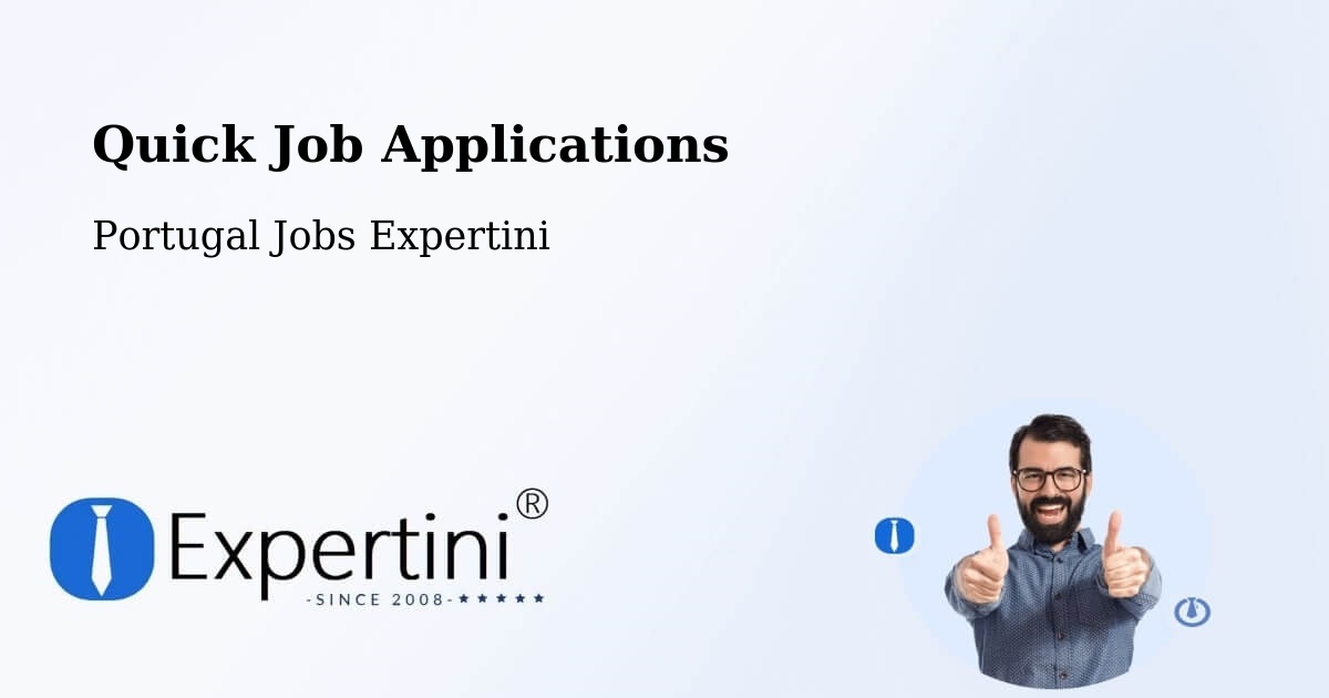 Quick Apply Feature – Guarda - Portugal Jobs Expertini