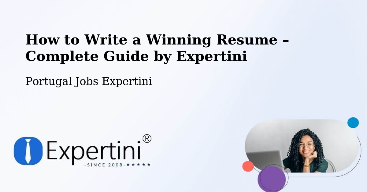 Resume Writing Guide for Job Seekers – Guarda - Guarda, Portugal Jobs Expertini