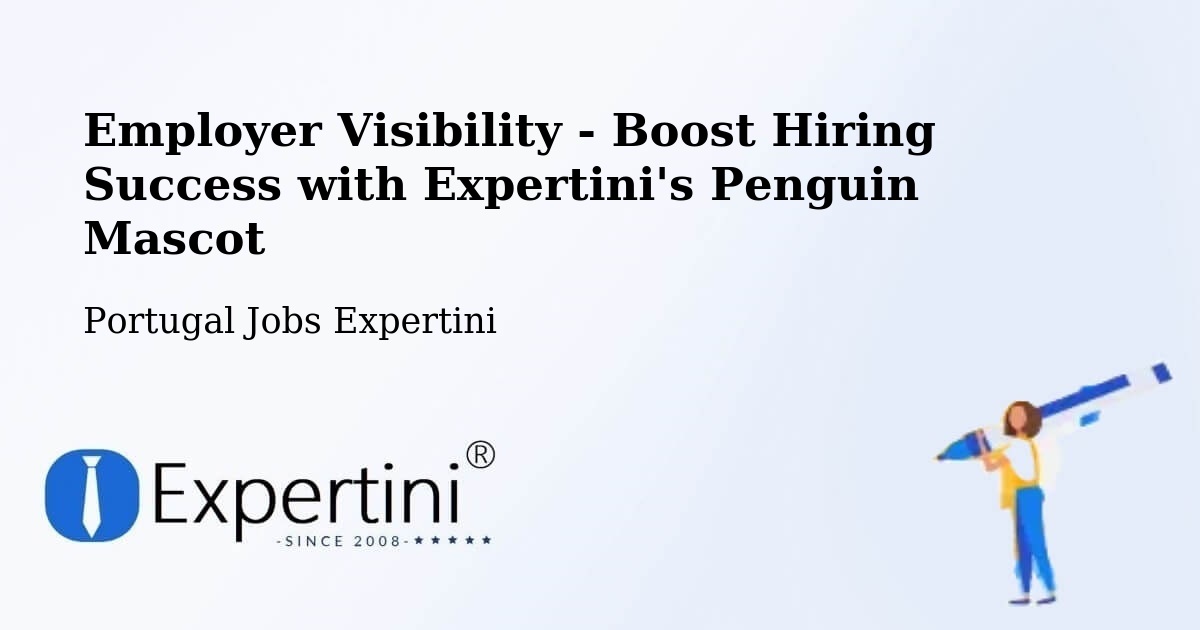 CV and Resume Visibility Optimization – Guarda - Portugal Jobs Expertini